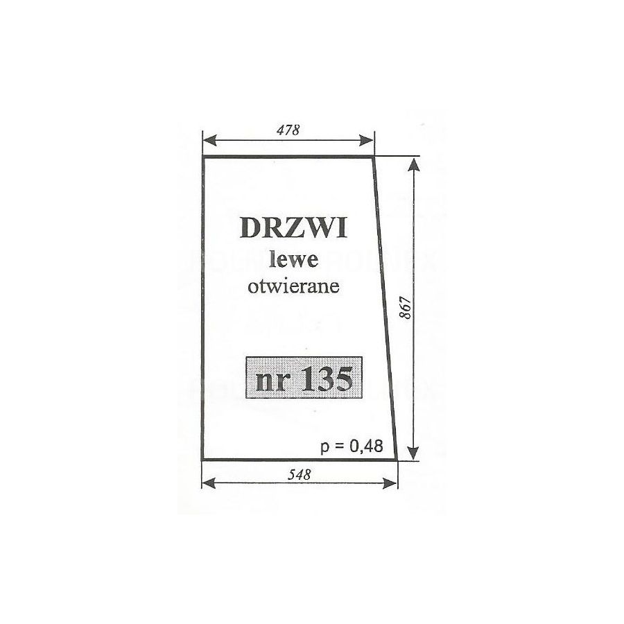 SZYBA 135-431-453 DRZWI LEWE C330 T25 OTWIERANE URSUS 2802 3502 SMOLNI